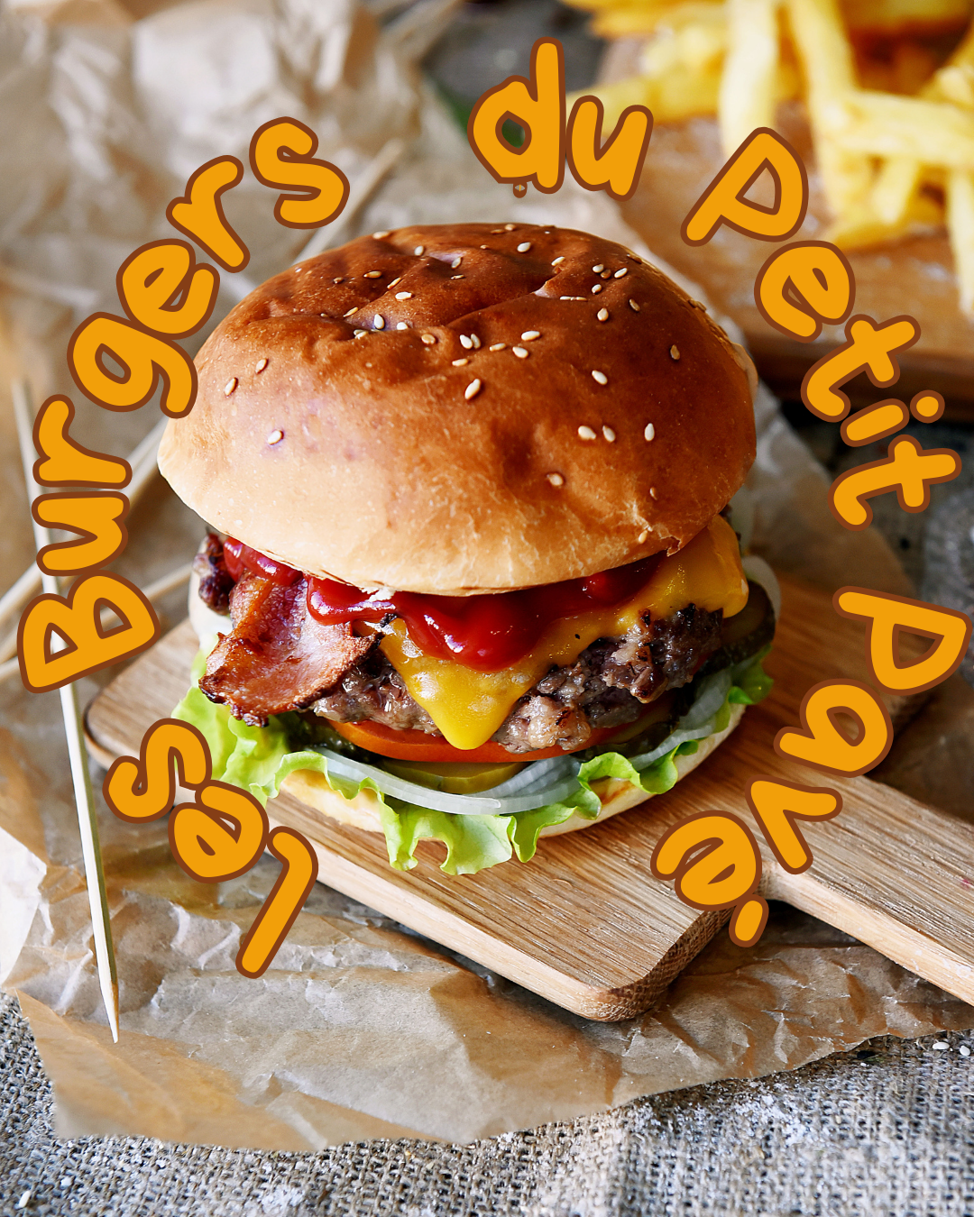 Bientôt disponible à votre table ... la carte des Burgers du Petit Pavé  !